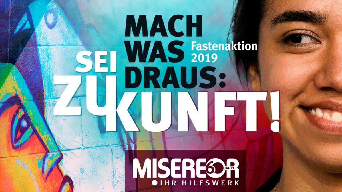 Plakat zur Misereor-Fastenaktion. (Foto: Misereor)
